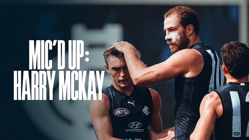 Harry McKay was MIC'D UP for Carlton's intra-club!