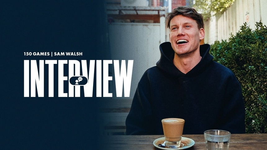 Sam Walsh reflects ahead of his 150th game